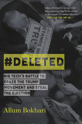 #Zrušené: Bitka veľkých technológií o vymazanie Trumpovho hnutia a ukradnutie volieb - #Deleted: Big Tech's Battle to Erase the Trump Movement and Steal the Election