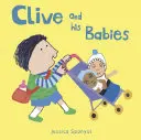 Clive a jeho deti - Clive and His Babies