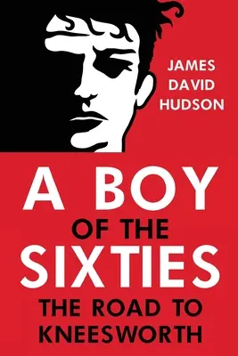 Chlapec zo šesťdesiatych rokov - A Boy of the Sixties