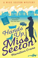Ruky hore, slečna Seetonová - Hands Up, Miss Seeton