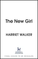 Nové dievča - strhujúci debut o ženskom priateľstve a súperení - New Girl - A gripping debut of female friendship and rivalry
