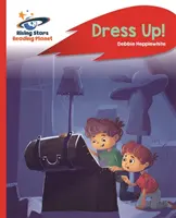 Reading Planet - Obleč sa! - Červená B: Raketová fonika - Reading Planet - Dress Up! - Red B: Rocket Phonics