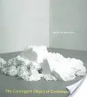 Podmienený objekt súčasného umenia - The Contingent Object of Contemporary Art