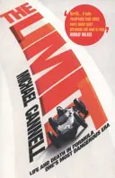 Limit - Život a smrť v najnebezpečnejšej ére formuly 1 (Cannell Michael (Autor)) - Limit - Life and Death in Formula One's Most Dangerous Era (Cannell Michael (Author))