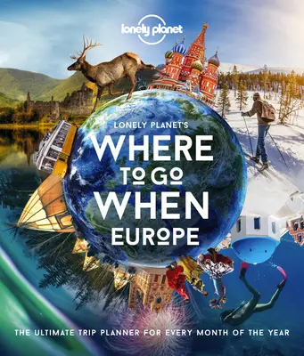 Príručka Lonely Planet Kam v Európe 1 - Lonely Planet's Where to Go When Europe 1