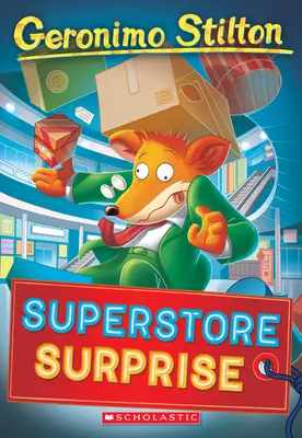 Superstore Surprise (Geronimo Stilton #76), 76