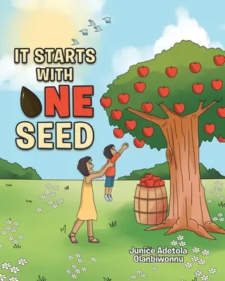 Začína to jedným semienkom - It Starts with One Seed