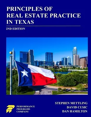 Princípy realitnej praxe v Texase: 2. vydanie - Principles of Real Estate Practice in Texas: 2nd Edition