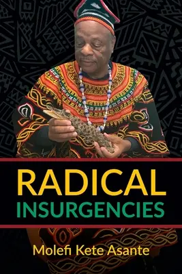 Radikálne povstania - Radical Insurgencies