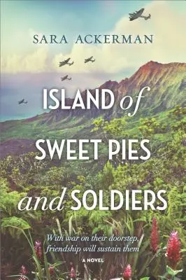 Ostrov sladkých koláčov a vojakov - Island of Sweet Pies and Soldiers