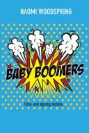 Baby Boomers: Čas a starnúce telá - Baby Boomers: Time and Ageing Bodies