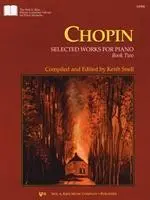 Chopin Vybrané diela pre klavír Kniha 2 - Chopin Selected Works for Piano Book 2