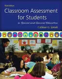 Hodnotenie v triede pre žiakov v špeciálnom a všeobecnom vzdelávaní - Classroom Assessment for Students in Special and General Education