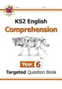New KS2 English Targeted Question Book: Kniha 1: Čítanie s porozumením pre 6. ročník (s odpoveďami) - New KS2 English Targeted Question Book: Year 6 Reading Comprehension - Book 1 (with Answers)