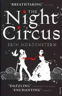 Nočný cirkus - Night Circus