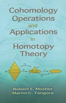Kohomologické operácie a aplikácie v teórii homotopie - Cohomology Operations and Applications in Homotopy Theory