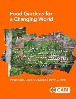 Potravinové záhrady pre meniaci sa svet - Food Gardens for a Changing World