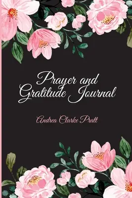 Denník modlitby a vďačnosti - Prayer and Gratitude Journal