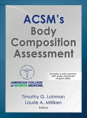 Acsm's Body Composition Assessment (Hodnotenie telesného zloženia) - Acsm's Body Composition Assessment