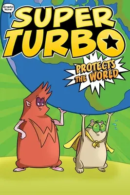 Super Turbo chráni svet, 4 - Super Turbo Protects the World, 4