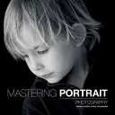 Zvládnutie portrétnej fotografie - Mastering Portrait Photography