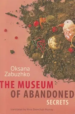 Múzeum opustených tajomstiev - The Museum of Abandoned Secrets