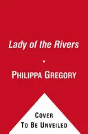 Lady of the Rivers - Vojna bratrancov 3 - Lady of the Rivers - Cousins' War 3