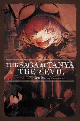 Sága o Táni Zlej, zv. 2 (ľahký román): Plus Ultra - The Saga of Tanya the Evil, Vol. 2 (Light Novel): Plus Ultra