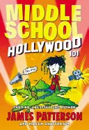 Stredná škola: Hollywood 101 - Middle School: Hollywood 101