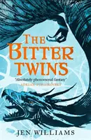 Bitter Twins (The Winnowing Flame Trilogy 2) - Víťaz Britskej ceny za fantasy 2019 - Bitter Twins (The Winnowing Flame Trilogy 2) - British Fantasy Award Winner 2019