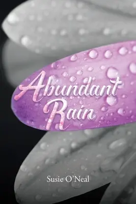 Hojný dážď - Abundant Rain
