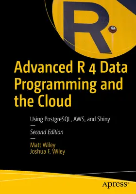 Pokročilé programovanie R 4 Data a cloud: Používanie Postgresql, Aws a Shiny - Advanced R 4 Data Programming and the Cloud: Using Postgresql, Aws, and Shiny