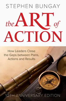 Umenie konať: Vydanie pri príležitosti 10. výročia - The Art of Action: 10th Anniversary Edition