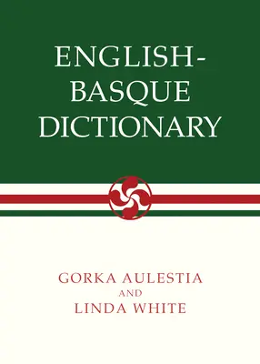 Anglicko-bazický slovník - English-Basque Dictionary
