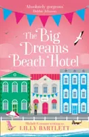 Plážový hotel Veľké sny - Big Dreams Beach Hotel