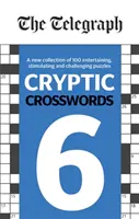 Telegrafné krížovky 6 - Telegraph Cryptic Crosswords 6