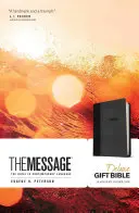 Darčeková Biblia The Message Deluxe: Biblia v súčasnom jazyku - The Message Deluxe Gift Bible: The Bible in Contemporary Language