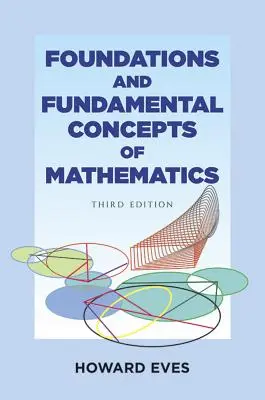 Základy a základné pojmy matematiky - Foundations and Fundamental Concepts of Mathematics