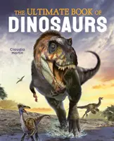Konečná kniha o dinosauroch - Ultimate Book of Dinosaurs