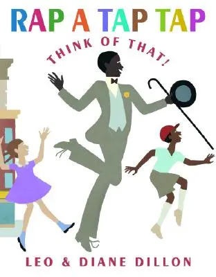 Rap a Tap Tap: Tu je Bojangles - Mysli na to! - Rap a Tap Tap: Here's Bojangles - Think of That!