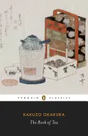 Kniha o čaji - The Book of Tea
