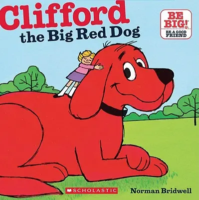 Clifford the Big Red Dog (Classic Storybook)