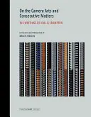 O kameramanskom umení a konzekvenciách: The Writings of Hollis Frampton - On the Camera Arts and Consecutive Matters: The Writings of Hollis Frampton