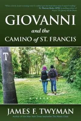 Giovanni a Camino svätého Františka - Giovanni and the Camino of St. Francis