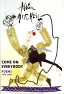Poďte všetci: Básne 1953-2008 - Come on Everybody: Poems 1953-2008