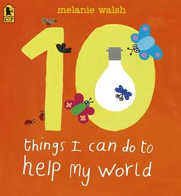 10 vecí, ktorými môžem pomôcť svojmu svetu - 10 Things I Can Do to Help My World