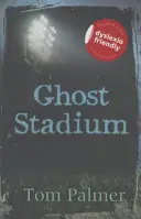 Štadión duchov - Ghost Stadium