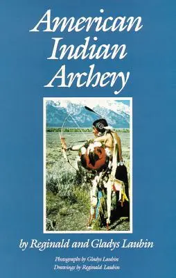 Americká indiánska lukostreľba - American Indian Archery