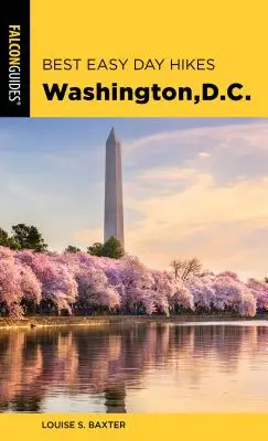 Najlepšie ľahké jednodňové túry Washington, D.C. - Best Easy Day Hikes Washington, D.C.
