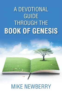 Devocionálny sprievodca knihou Genesis - A Devotional Guide Through the Book of Genesis